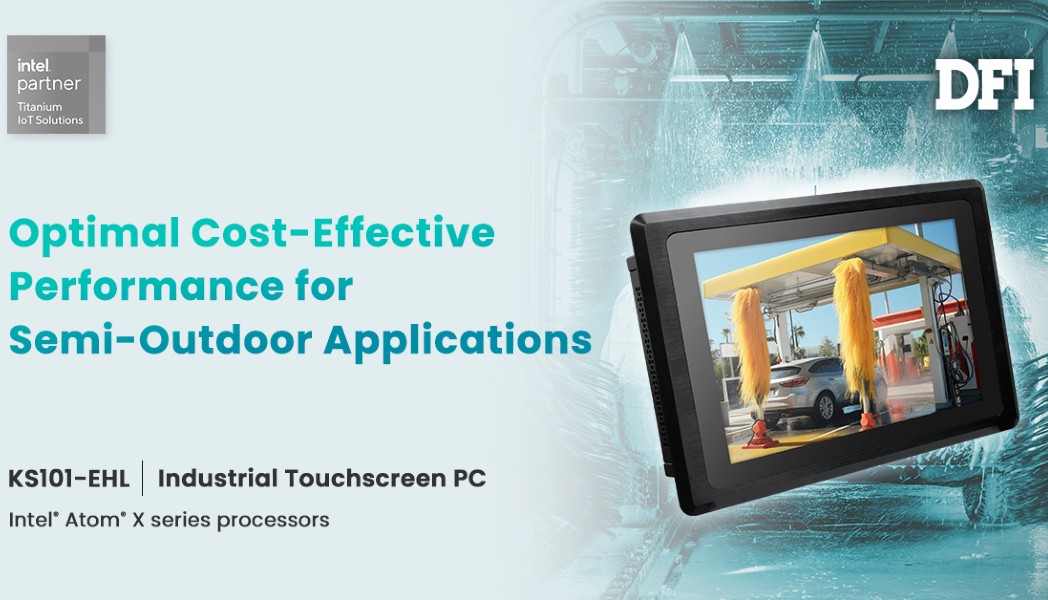 DFI Panel PC Delivers Efficiency and Reliability for Semi-Outdoor Applications